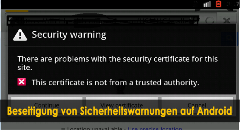 Beseitigung von Sicherheitswarnungen auf Android