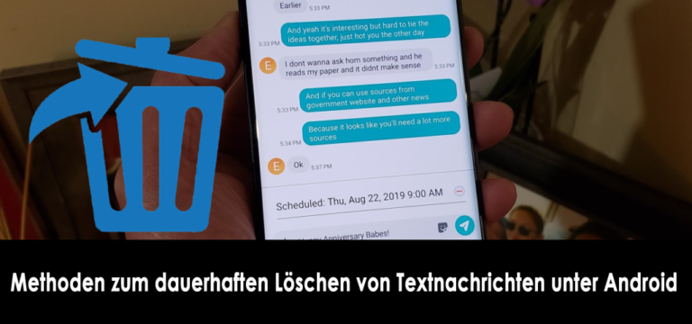 Methoden zum dauerhaften Löschen von Textnachrichten unter Android