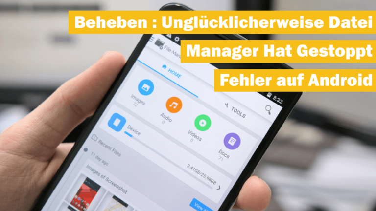 Unglücklicherweise Dateimanager hat gestoppt Fehler auf Android
