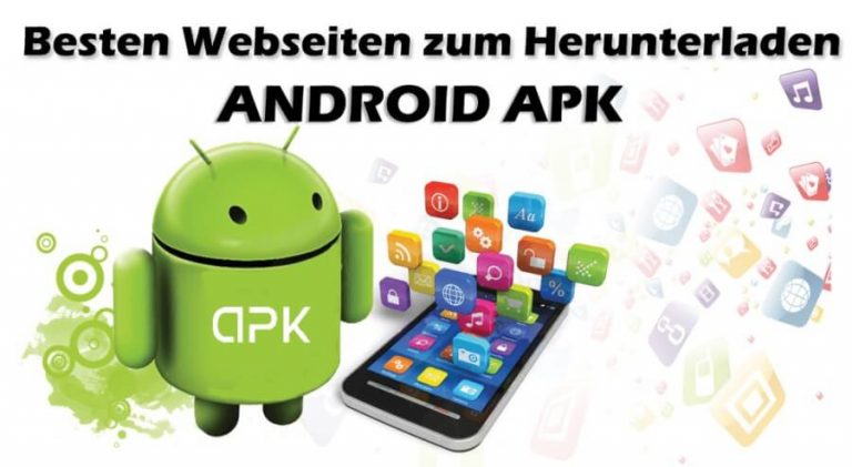 besten Und sichersten Webseiten zum Herunterladen von Android APK