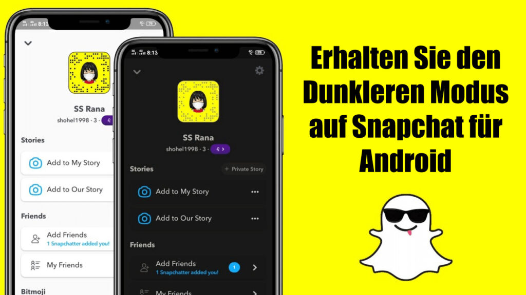 erhalten Sie den Dunkleren Modus auf Snapchat für Android