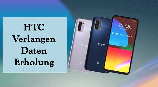 HTC Verlangen Daten Erholung