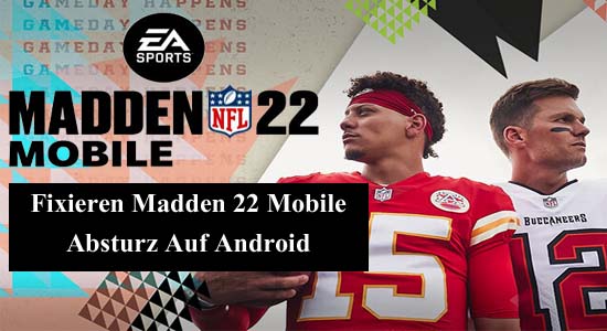 Fixieren Madden 22 Mobile Absturz Auf Android