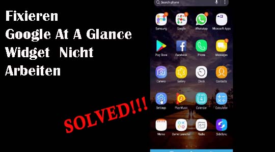 Fixieren Google At A Glance Widget Nicht Arbeiten