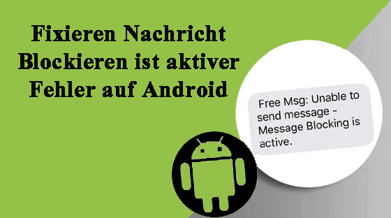 Nachrichten blockierung ist aktiver Fehler
