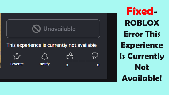 ROBLOX-Fehler: This Experience Is Currently Not Available